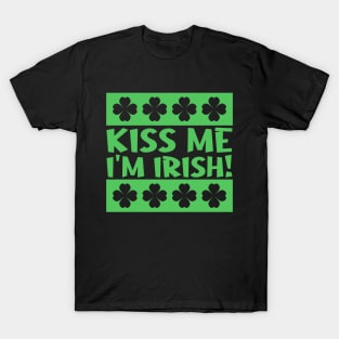 Kiss Me I'm Irish T-Shirt